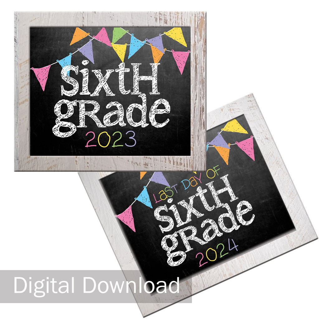 2023-2024 First/Last Day of School Photo Prop Signs | 6th Grade | Pastel | Digital Download | Printable 8x10
