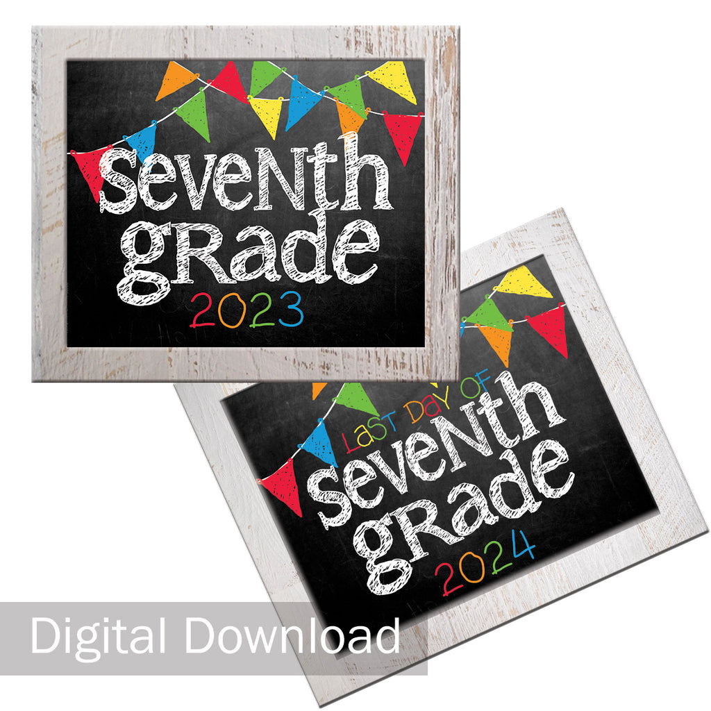 2023-2024 First/Last Day of School Photo Prop Signs | 7th Grade | Primary | Digital Download | Printable 8x10