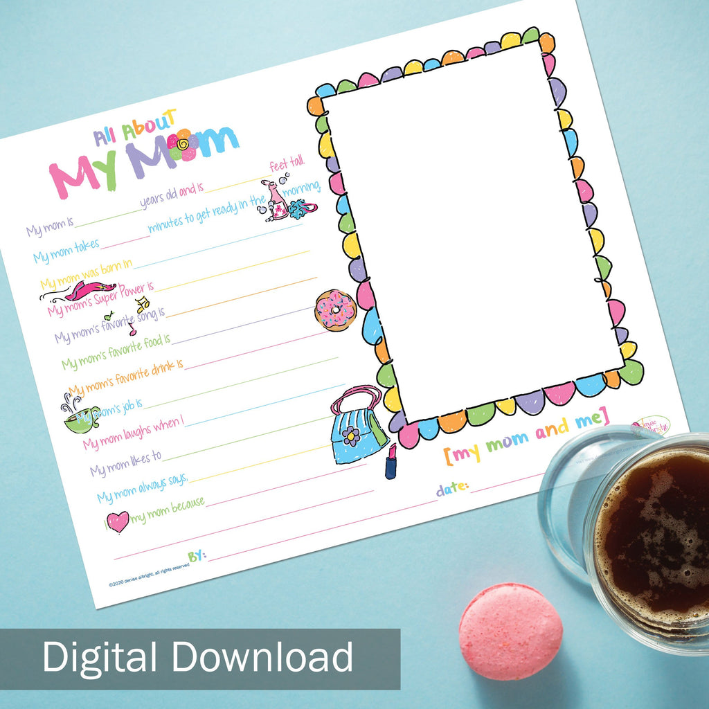 All About Mom Mother's Day Gift Digital Download Printable