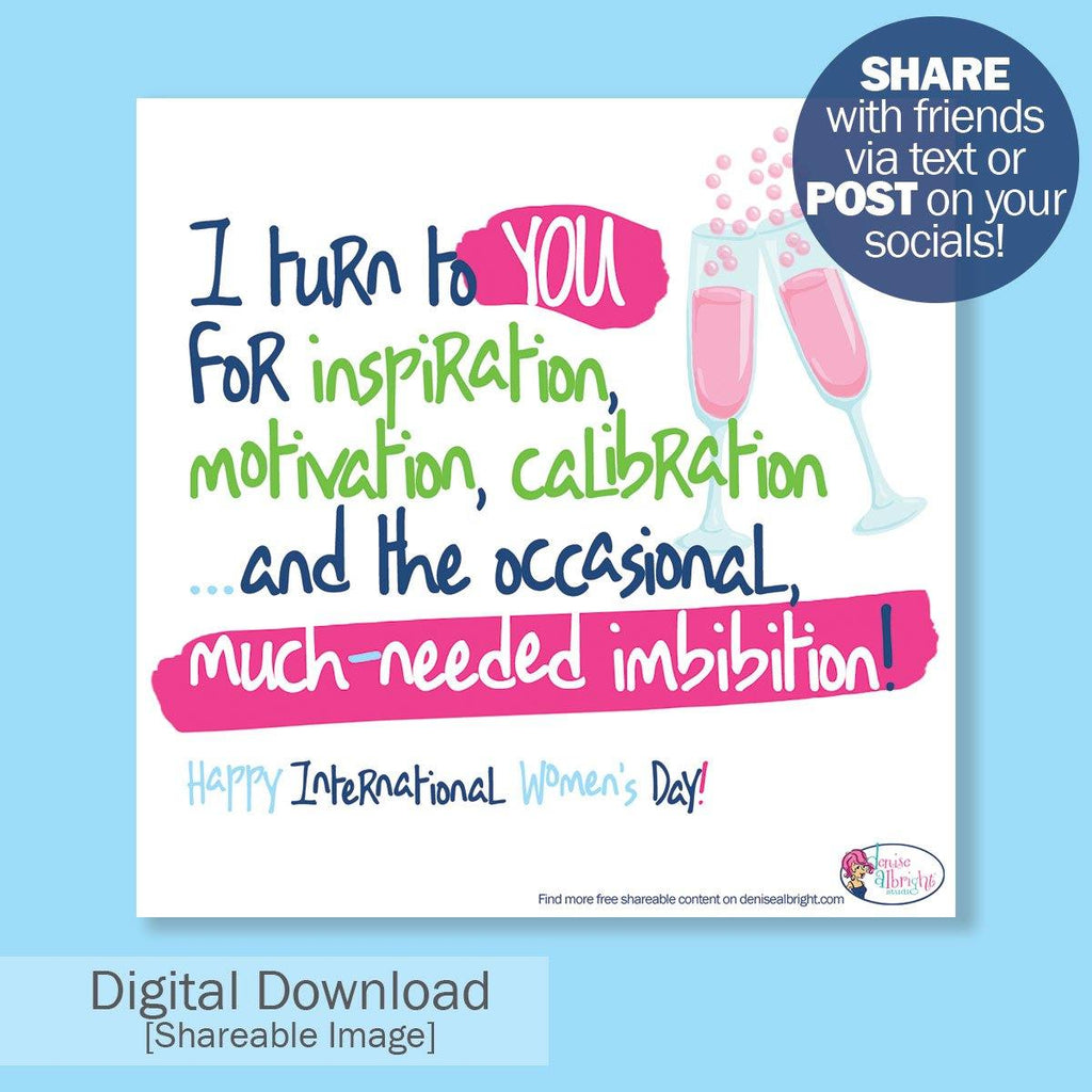 FREE Digital Download | Turn to You Shareable Image | Women's Day - Denise Albright® 